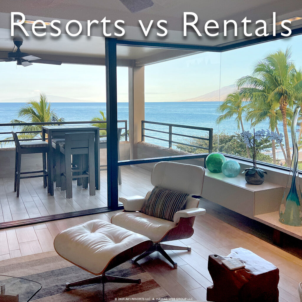 resorts vs rentals