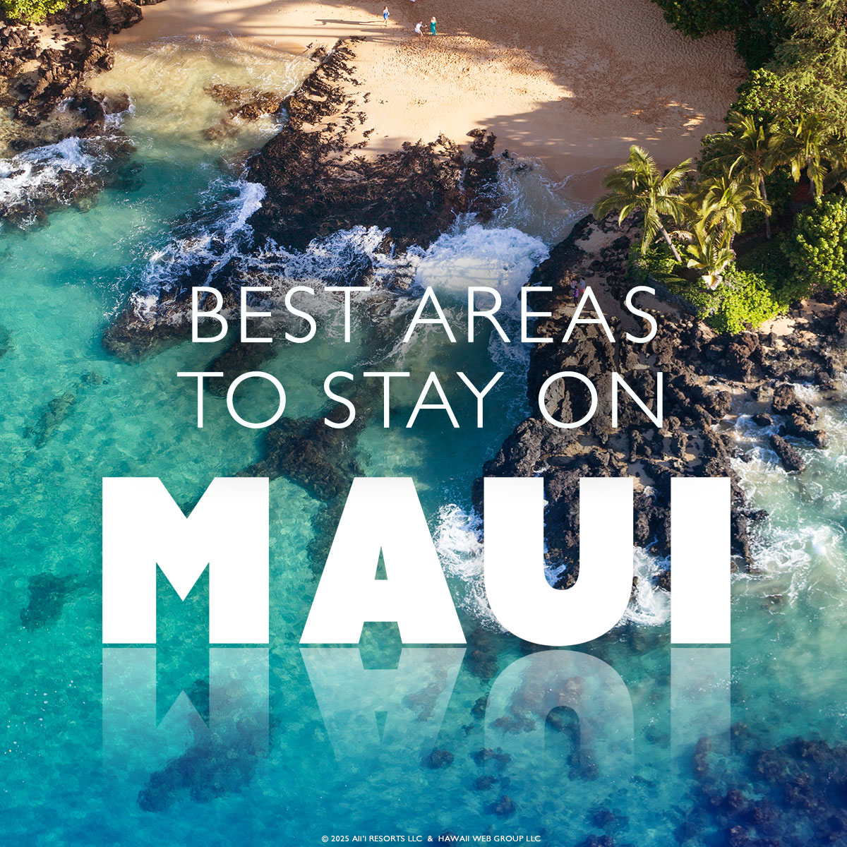 best areas in Maui