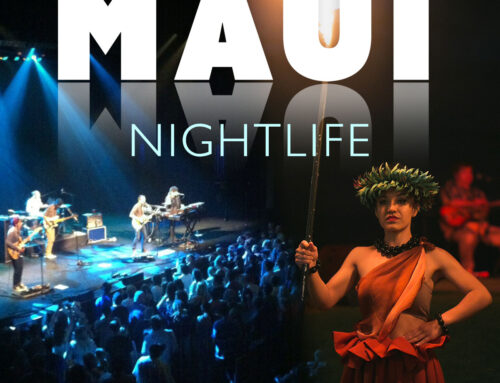 5 Ways to Spend Your Maui Nights