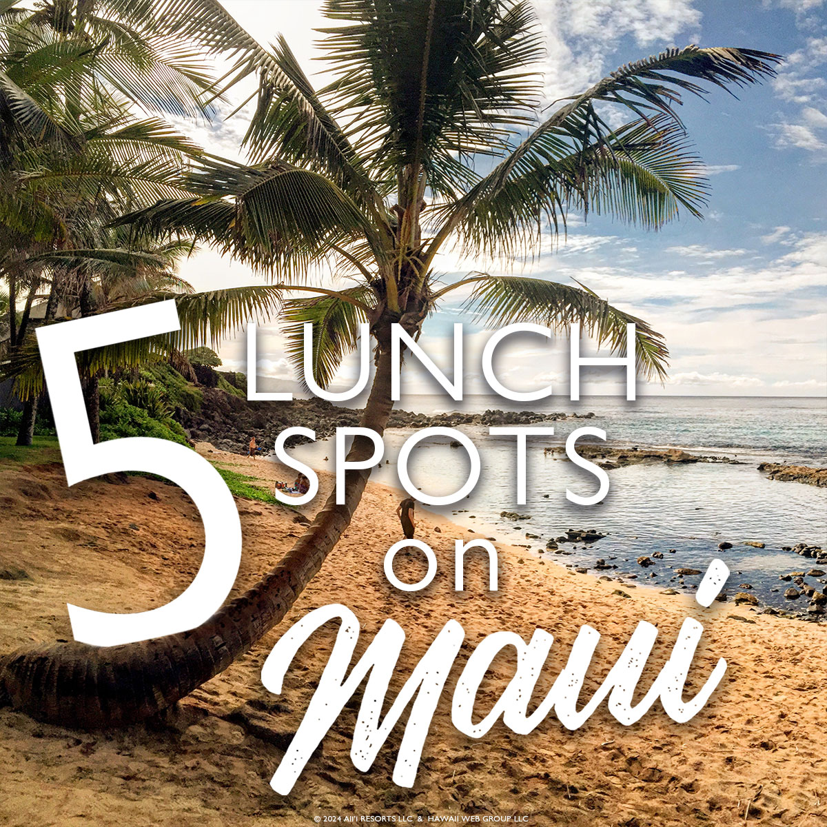 Maui Lunch Spots