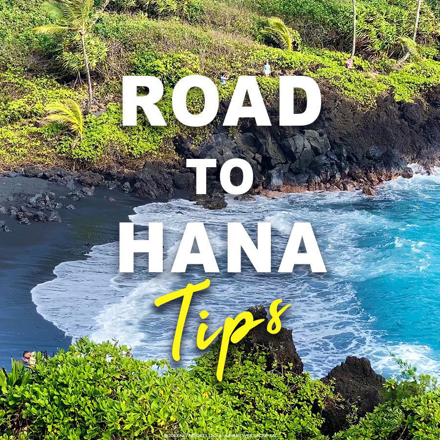 Road to Hana tips