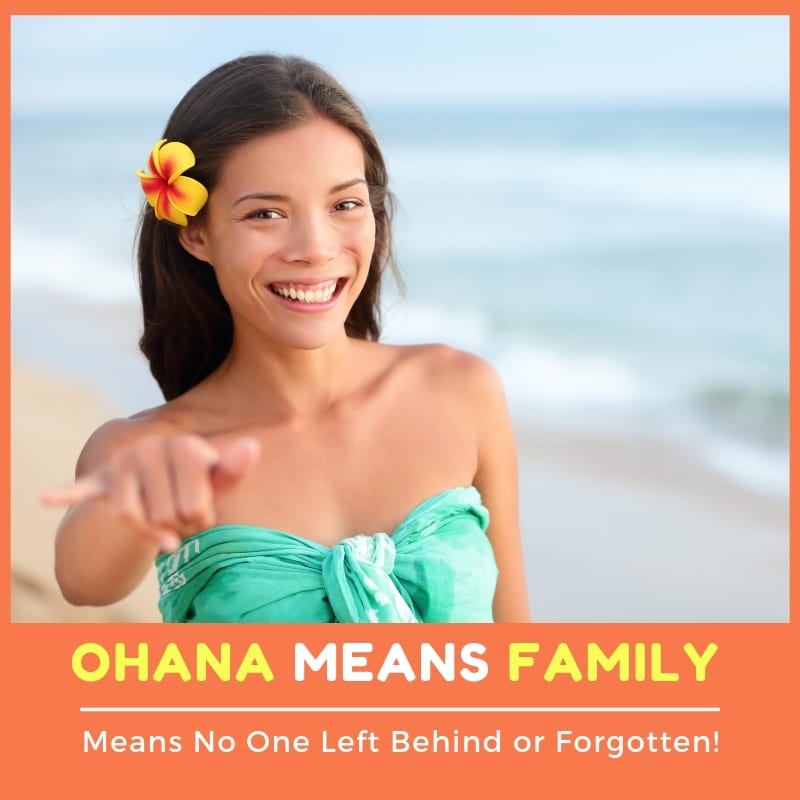What Does 'Ohana Mean in Hawaiian Culture