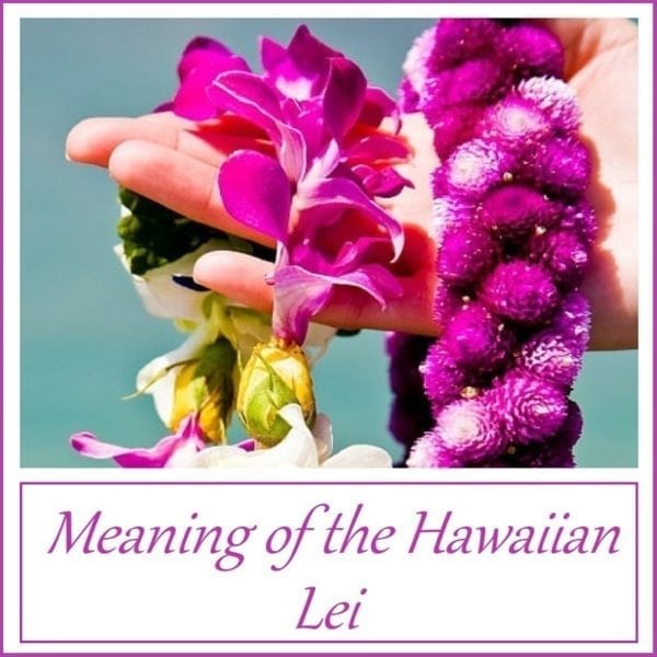 Meaning of the Hawaiian Lei Ali'i Resorts