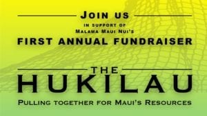 THE HUKILAU: Pulling Together for Maui’s Resources @ Maui Ocean Center