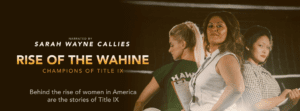 Rise of the Wahine: Champions of Title IX @ Maui Arts & Cultural