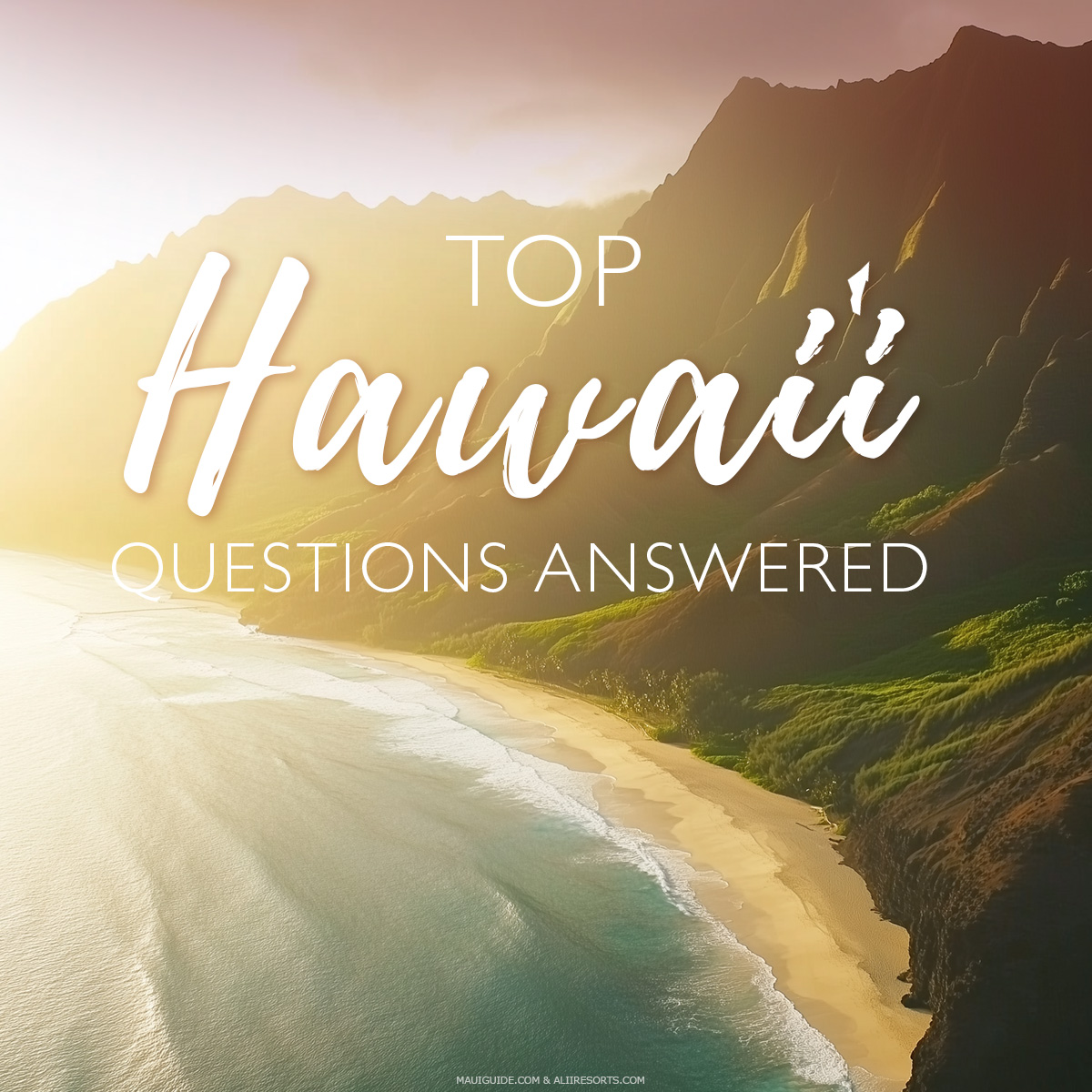 top Hawaii questions answered